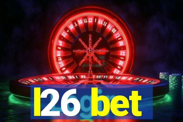 l26 bet